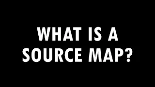 Source Maps The Unsung Hero of Modern Web Development