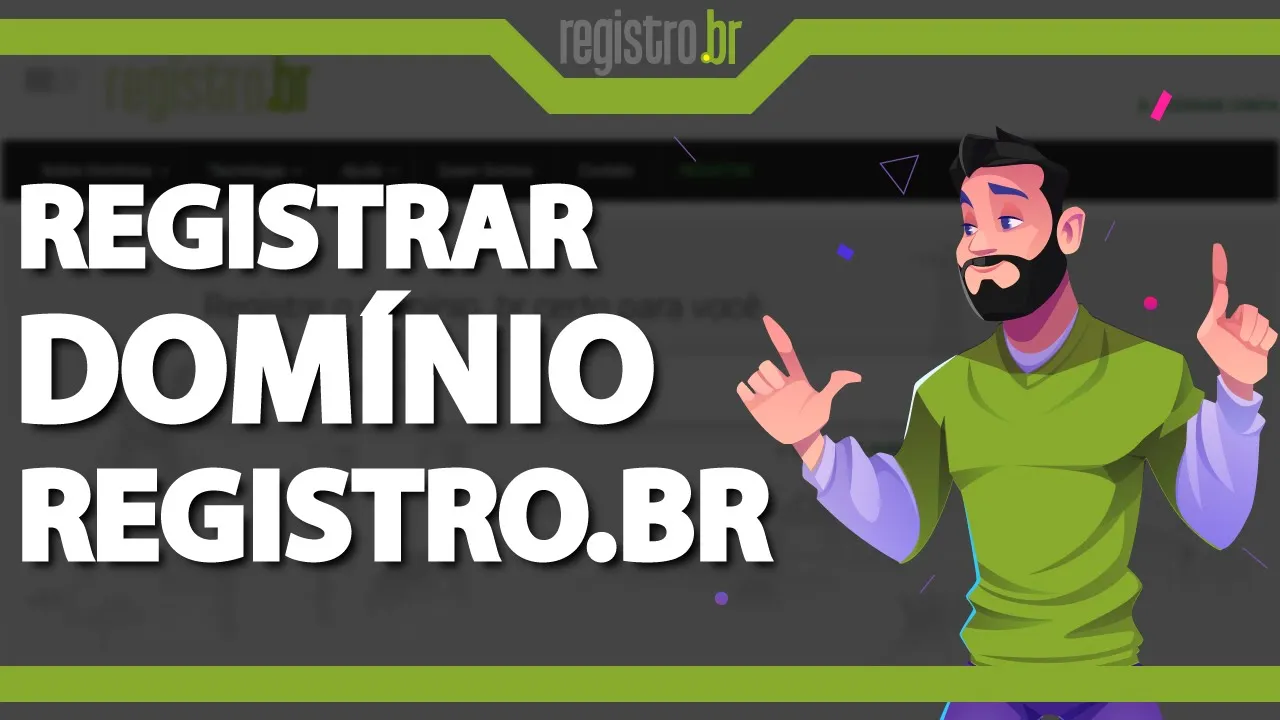 Como registrar um domínio no Registro.Br ATUALIZADO 2023