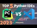 The Best Python IDEs 2023