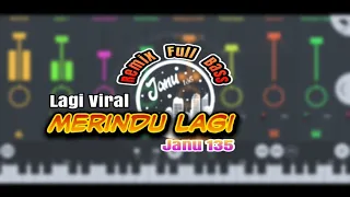 Download DJ Merindu Lagi Remix Viral Tiktok Full Bass Terbaru 2021 - Janu 135 MP3