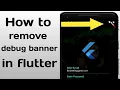 How to remove debug banner in flutter debug banner flutter tutorial IT Project Shreya s Stuff