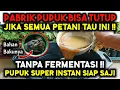 Download Lagu TANPA FERMENTASI ‼️ LANGSUNG JADI - PUPUK PENGGANTI NPK PABRIK BAHANNYA ADA DI DAPUR ANDA SENDIRI