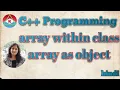 C Programming - Implementation array in class array as object