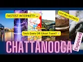 Chattanooga s Hidden Gems From the Fastest Internet to Civil War Secrets Tennessee Travel Guide