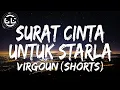 Download Lagu Virgoun - Surat Cinta Untuk Starla (Shorts)
