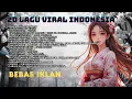 Download Lagu [Bebas Iklan] Playlist Terbaik 2025! 20 Lagu Indonesia Paling Hits