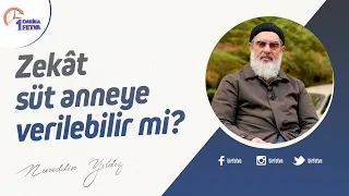 Zekât süt anneye verilebilir mi?