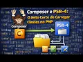 Composer and PSR-4 The Right Way to Load Classes in PHP