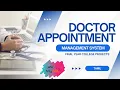 Computer Science Final Year Project Doctor Appointment Management System in PHP MySQL Tutorial