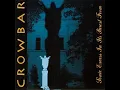 Crowbar - Repulsive in Its Splendid Beauty (Ｄｏｏｍｅｒ ｖｅｒｓｉｏｎ)