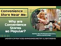 Convenience Store Near Me Why are Convenience Stores so Popular