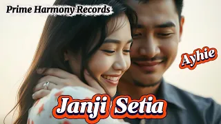 menjagamu adalah janjiku pop melayu janji setia