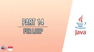 Tutorial Java Dalam Bahasa - For Loop Part 14