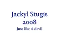 Jackyl - just like A devil