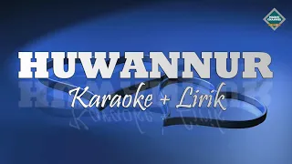 Download HUWANNUR - KARAOKE - LIRIK MP3