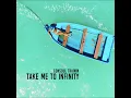 Take Me to Infinity (Radio Edit)