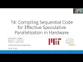 T4: Compiling Sequential Code for Effective Speculative Parallelization in Hardware [ISCA'20]