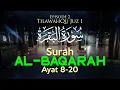 Download Lagu TilawahQu Surah Al-Baqarah Ayat 8-20 [Episode 2]