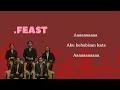 Download Lagu .FEAST - Lagu Kritik Lagi (Lirik)