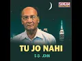 SB John - Tu Jo Naheen