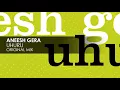 Aneesh Gera - Uhuru [Avanti]