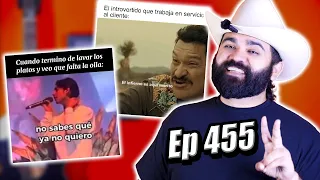 MEMES NORTEÑOS - Ep. 454