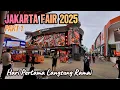 Download Lagu FULL EKSPLOR JAKARTA FAIR 2025 DI JIEXPO KEMAYORAN BAGIAN 1 | ADA APA AJA TAHUN INI ?