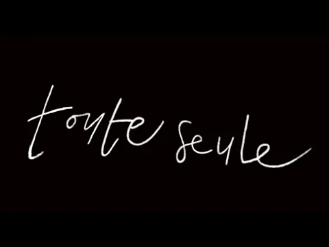 Toute Seule (2021)