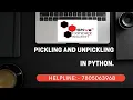 Pickling and Unpickling in Python Hindi Python Tutorials Pickle Module Load and Get