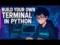 Build Your Own Terminal in Python Like Zsh Bash - Part 1