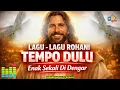 Lagu Hiburkan Hati yang Susah 🙏 | Lagu- Lagu Rohani Kristen Tempo Dulu Paling Enak Didengar