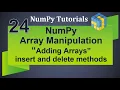 Machine Learning Tutorial Python NumPy 24 Array Manipulation Adding and Deleting Arrays