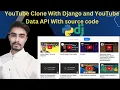 YouTube Clone With Django and YouTube Data API With source code
