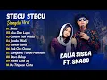 Download Lagu Kalia Siska Ft SKA 86 - STECU STECU - AKU DAH LUPA - GARAM DAN MADU || KOPLO VIRAL TERBARU 2025