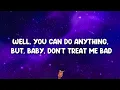 FireHouse - Don't Treat Me Bad (Lyrics)