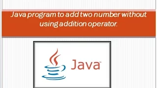 Java program to add two number without using plus operator