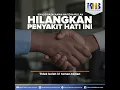 Download Lagu Hilangkan Penyakit Hati - Khalid Basalamah