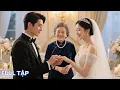 Download Lagu tổng tài bị bà nội ép cưới cô gái ngốc xấu xí, không ngờ đó lại là cô gái anh tìm kiếm suốt 20 năm