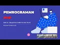 Pemrograman PHP Dasar 2 Menjalankan XAMPP dan Membuat File Hello World