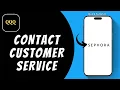 HOW TO CONTACT SEPHORA CUSTOMER SERVICE