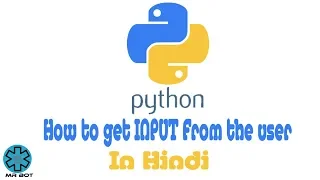 Get user input in python Python Tutorials in hindi