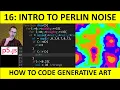 16 Introduction to Perlin Noise in p5 js How to Code Generative Art