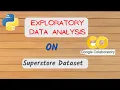 EDA on Superstore Dataset Exploratory Data Analysis using Python