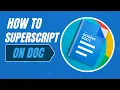 How To Superscript In Google Docs