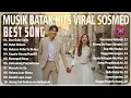 Download Lagu LAGU BATAK TERBARU 2025 || PLAYLIST LAGU BATAK VIRAL HITS SOSMED 2025 ENAK DI DENGAR SAAT SANTAI