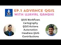 EP 1 Advance QGIS with SpatialThoughts