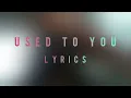 Download Lagu Ali Gatie - Used to You (Lyrics)