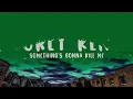 Corey Kent - Something's Gonna Kill Me (Lyrics)  Lyrics