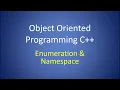 Object Oriented Programming C Lesson 3 Enumeration Namespace Typedef String