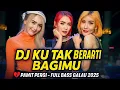 Download Lagu DJ Ku Tak Berarti Bagimu, Pamit Pergi \u0026 Mengapa Menderita - Full Bass Galau 2025
